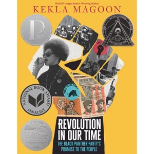 Revolution in Our Time: The Black Panther Party's Promise to the People - by Kekla Magoon - 1 of 1