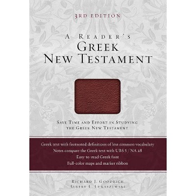 Reader's Greek New Testament-FL - 3rd Edition by  Richard J Goodrich & Albert L Lukaszewski (Leather Bound)