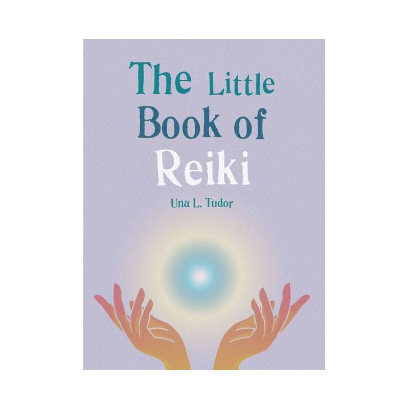 The Little Book of Reiki - by  Gaia Books Ltd (Paperback), 1 of 2