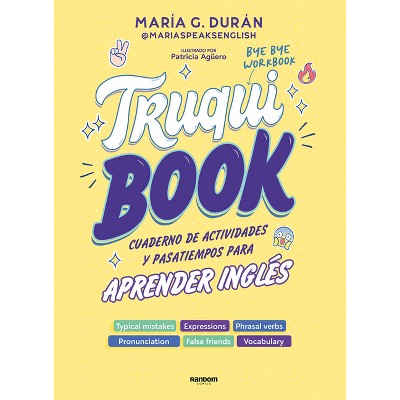 Truquibook: Cuaderno Para Aprender Inglés / Trickbook - by  María G Durán (Paperback)