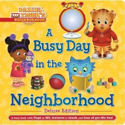 A Busy Day in the Neighborhood Deluxe Edition - (Daniel Tiger's Neighborhood) by  Cala Spinner (Board Book)