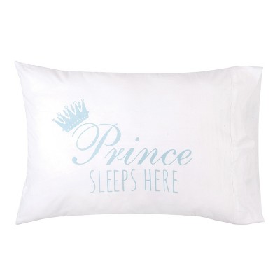 C&F Home Prince Sleeps Here Pillowcase