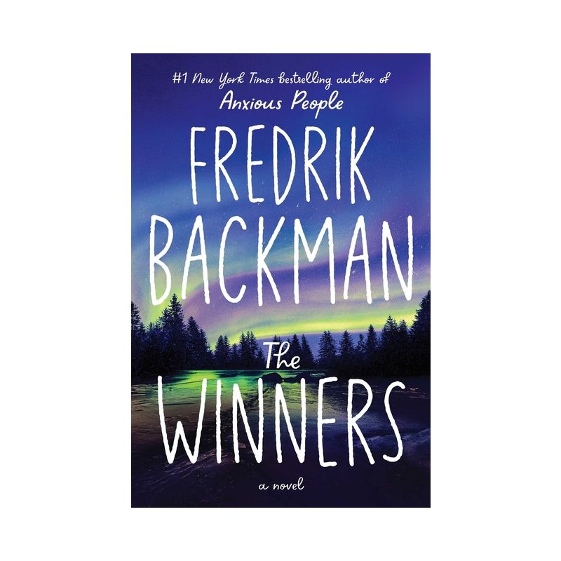 The Winners - (Beartown) by Fredrik Backman, 1 of 4