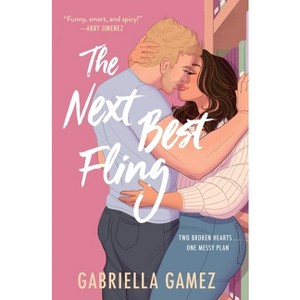 The Next Best Fling - (Librarians in Love) by  Gabriella Gamez (Paperback) - 1 of 1