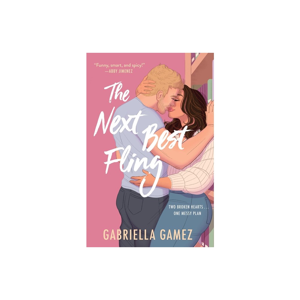 The Next Best Fling - (Librarians in Love) by Gabriella Gamez (Paperback)