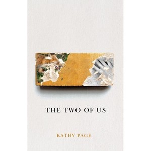 The Two of Us - by  Kathy Page (Paperback) - 1 of 1