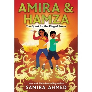 Amira & Hamza: The Quest for the Ring of Power - by Samira Ahmed - 1 of 1