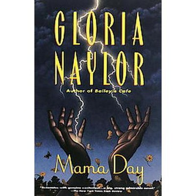 Mama Day - (Vintage Contemporaries) by  Gloria Naylor (Paperback)