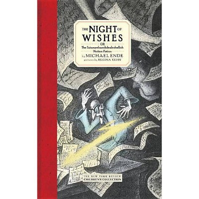 The Night of Wishes - by  Michael Ende (Hardcover)