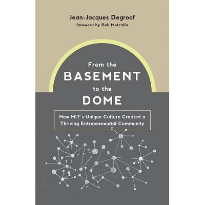 From the Basement to the Dome - by  Jean-Jacques Degroof (Hardcover)