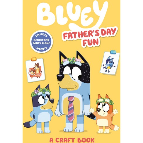 Bluey: Father's Day Fun - By Penguin Young Readers Licenses (paperback) :  Target
