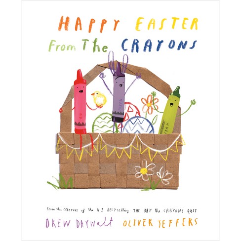 Happy Easter from the Crayons - by  Drew Daywalt (Hardcover) - image 1 of 1