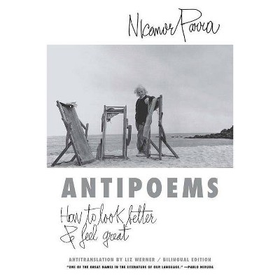 Antipoems By Nicanor Parra Paperback Target