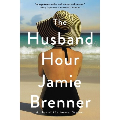 Husband Hour - By Jamie Brenner ( Paperback )