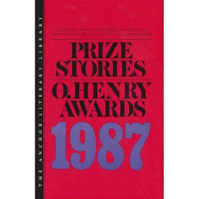 Prize Stories 1987 - by  William Abrahams (Paperback)