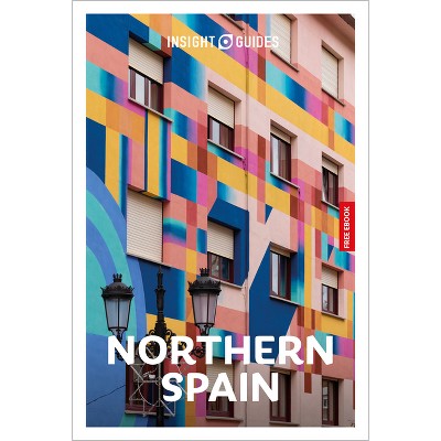Insight Guides Northern Spain: Travel Guide with eBook - 5th Edition (Paperback)