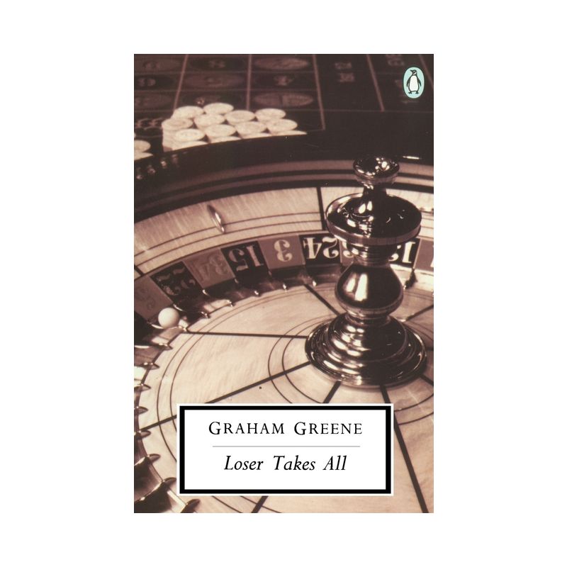Loser Takes All - (Classic, 20th-Century, Penguin) by  Graham Greene (Paperback), 1 of 2
