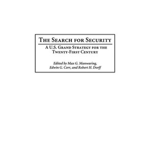 The Search for Security - by  Max Manwaring & Edwin Corr & Robert Dorff (Hardcover) - 1 of 1