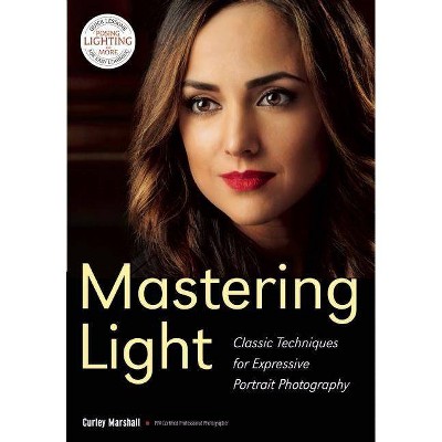 Mastering Light - (Paperback)