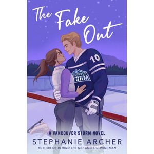 The Fake Out - by Stephanie Archer (Paperback) - 1 of 1