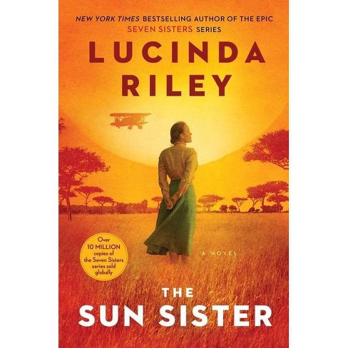 The Sun Sister Volume 6 Seven Sisters By Lucinda Riley Hardcover Target