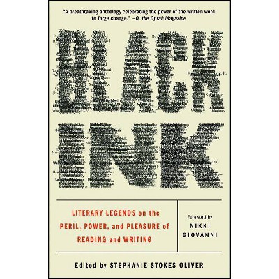 Black Ink - by  Stephanie Stokes Oliver (Paperback)