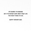 Recycled Paper Greetings Father's Day Card for Dad Always Liked You More - 3 of 3