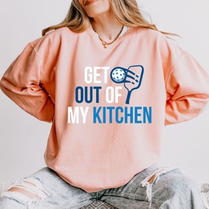 Simply Sage Market Pickleball Get Out Of My Kitchen Lightweight Garment Dyed Sweatshirt - 1 of 4