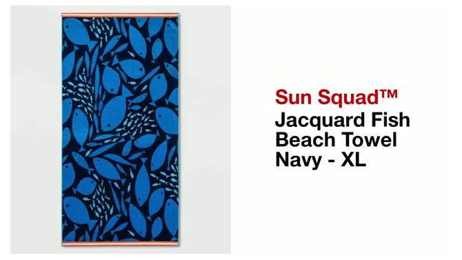XL Jacquard Fish Beach Towel Navy - Sun Squad&#8482;, 2 of 5, play video