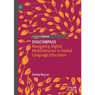 Digicompass - by  Sonia Rocca (Hardcover)