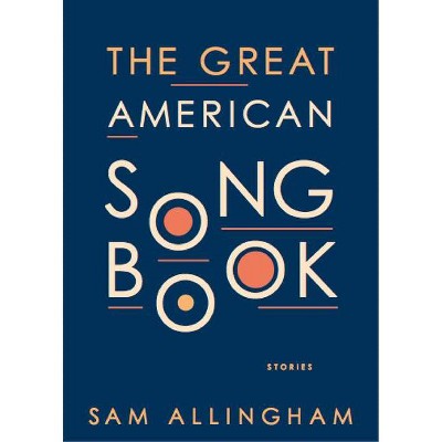 The Great American Songbook - by  Sam Allingham (Paperback)