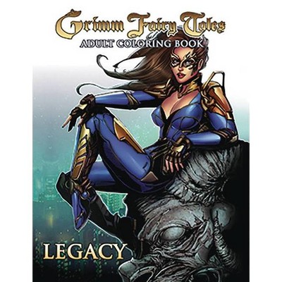 Grimm Fairy Tales Adult Coloring Book: Legacy - by  Joe Brusha & Ralph Tedesco (Paperback)