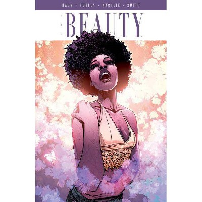 The Beauty Volume 4 - by  Jeremy Haun & Jason A Hurley (Paperback)