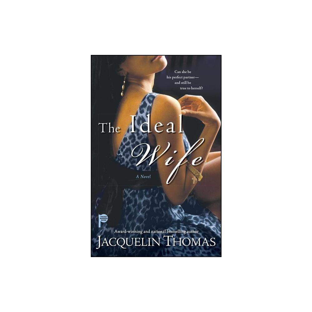 Ideal Wife - by Jacquelin Thomas (Paperback)