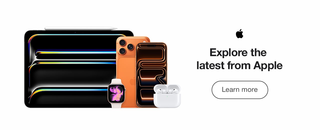 Apple Explore the latest from Apple Learn More