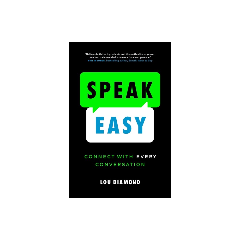 Speak Easy - by Lou Diamond (Paperback)