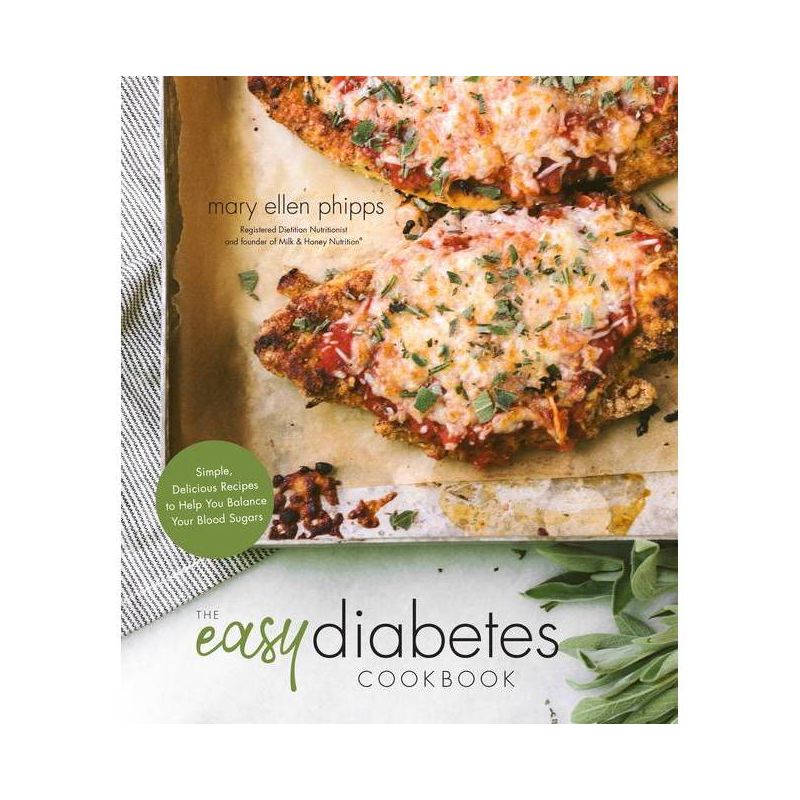 The Easy Diabetes Cookbook - by  Mary Ellen Phipps (Paperback), 1 of 2