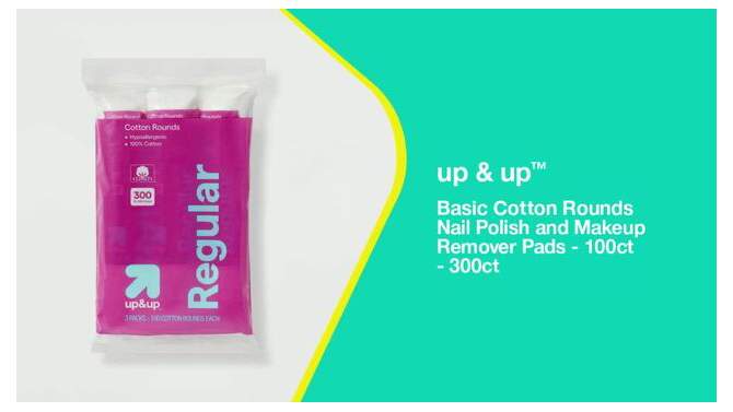 Basic Cotton Rounds Nail Polish and Makeup Remover Pads - 300ct/3pk - up &#38; up&#8482;, 2 of 5, play video