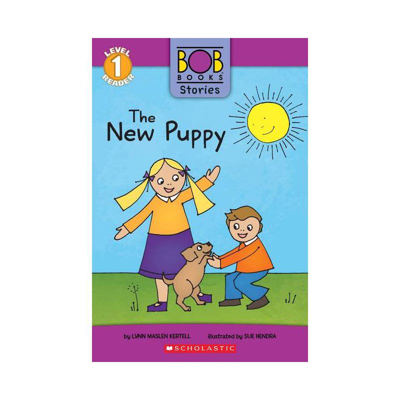 The New Puppy (Bob Books Stories: Scholastic Reader, Level 1) - (Scholastic Reader: Level 1) by Lynn Maslen Kertell, 1 of 2