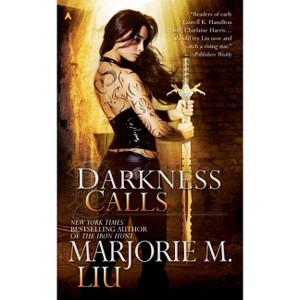 Darkness Calls - (Hunter Kiss Novel) by  Marjorie M Liu (Paperback) - 1 of 1