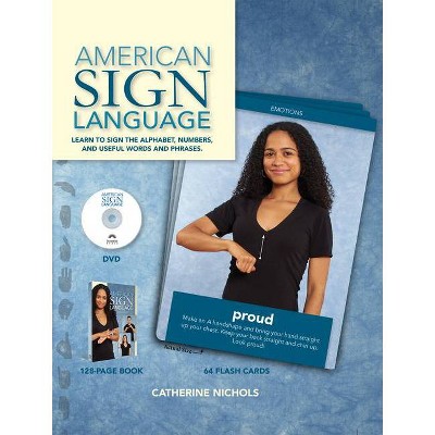 American Sign Language - by  Catherine Nichols (Paperback)