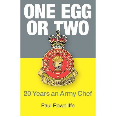 One Egg or Two - by  Paul Rowcliffe (Paperback)