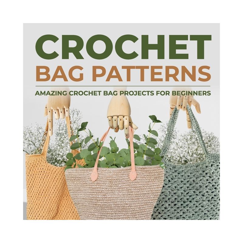 Crochet Bag Patterns - by  Callum Carr (Paperback), 1 of 2
