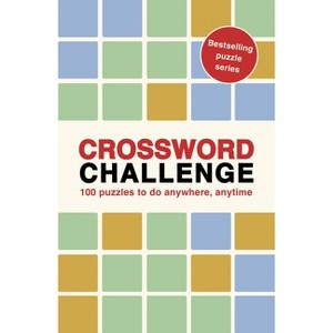 Crossword Challenge - (Puzzle Challenge) by  Roland Hall (Paperback) - 1 of 1