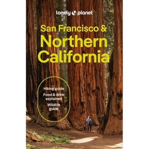 Lonely Planet San Francisco & Northern California - (Travel Guide) 4th Edition (Paperback) - 1 of 1