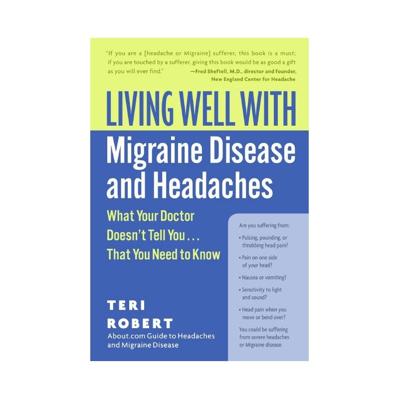 Living Well with Migraine Disease and Headaches - (Living Well (Collins)) by  Teri Robert (Paperback), 1 of 2