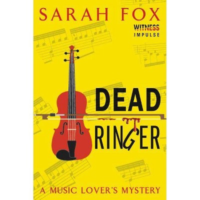 Dead Ringer - (Music Lover's Mystery) by  Sarah Fox (Paperback)