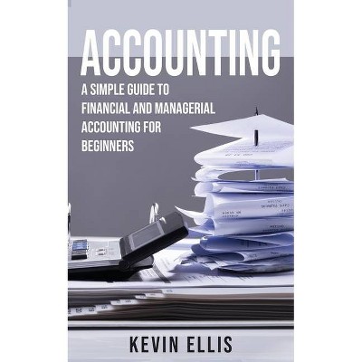 Accounting - by  Kevin Ellis (Paperback)