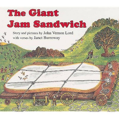 The Giant Jam Sandwich - (Read Along Book & CD) by  Janet Burroway & John Vernon Lord (Board Book)