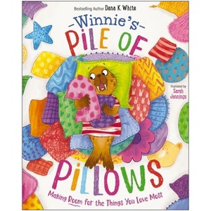 Winnie's Pile of Pillows - by  Dana K White (Hardcover) - 1 of 1